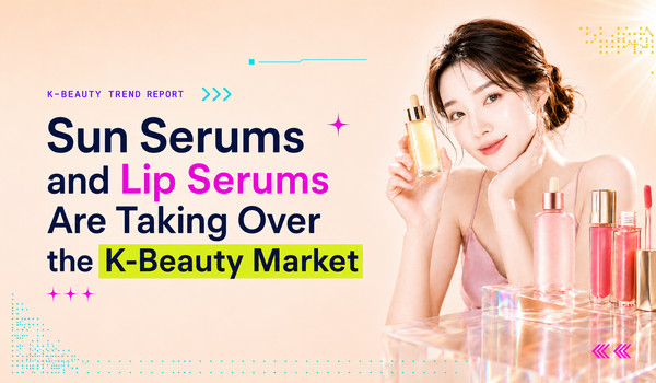 Sun Serums and Lip Serums Are Taking Over the K-Beauty Market
