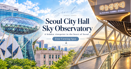 Seoul City Hall Sky Observatory: Free Night View Spot Open Fri & Sat