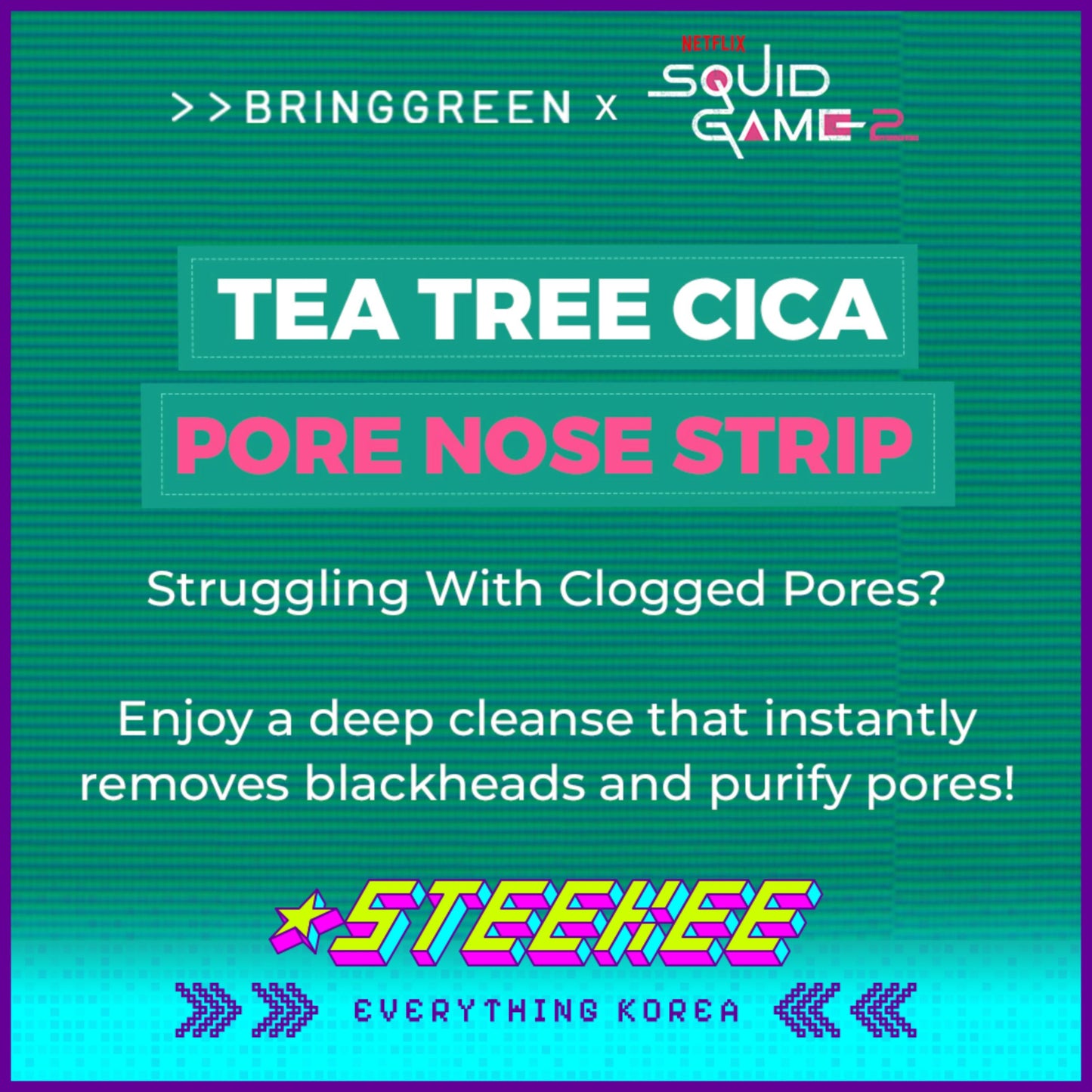 BRING GREEN X Netflix Squid Game Tea Tree Cica Pore Nose Strips 5 Pieces by Steekee Korea 2450